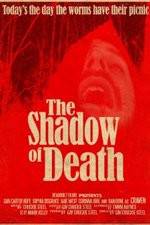 Watch The Shadow of Death Primewire