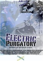 Watch Electric Purgatory: The Fate of the Black Rocker Primewire