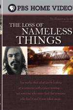 Watch The Loss of Nameless Things Primewire