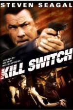 Watch Kill Switch Primewire