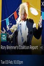 Watch Rory Bremner\'s Coalition Report Primewire