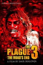 Watch The Plague 3: The Road\'s End Primewire