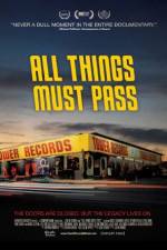 Watch All Things Must Pass: The Rise and Fall of Tower Records Primewire