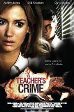 Watch A Teacher's Crime Primewire