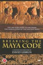 Watch Breaking the Maya Code Primewire