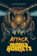 Watch Attack of the Murder Hornets Primewire