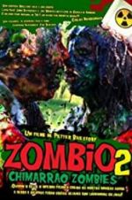 Watch Zombio 2: Chimarro Zombies Primewire