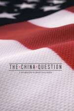 Watch The China Question Primewire