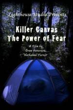 Watch Killer Canvas The Power of Fear Primewire