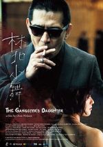 Watch The Gangster\'s Daughter Primewire