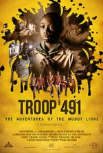 Watch Troop 491: the Adventures of the Muddy Lions Megashare8