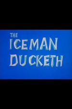 Watch The Iceman Ducketh Primewire