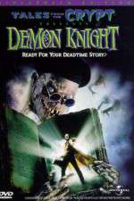 Watch Tales from the Crypt: Demon Knight Primewire