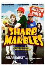 Watch Sharp as Marbles Primewire