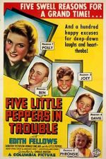 Watch Five Little Peppers in Trouble Primewire