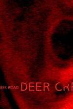 Watch Deer Creek Road Primewire