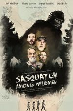 Watch Sasquatch Among Wildmen Primewire