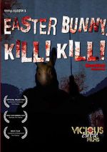 Watch Easter Bunny, Kill! Kill! Primewire