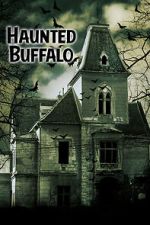 Watch Haunted Buffalo Primewire