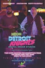 Watch Neon Detroit Knights Primewire