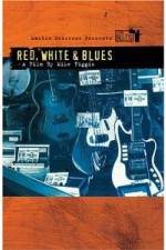 Watch Martin Scorsese Presents The Blues Red, White, Blues Primewire