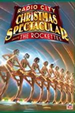 Watch Christmas Spectacular Starring the Radio City Rockettes - At Home Holiday Special Primewire