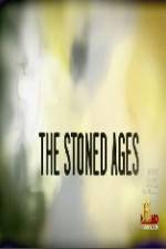 Watch History Channel The Stoned Ages Primewire