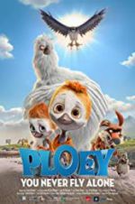 Watch PLOEY - You Never Fly Alone Primewire