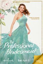 Watch The Professional Bridesmaid Primewire