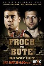 Watch IBF World Super Middleweight Championship Carl Froch Vs Lucian Bute Primewire