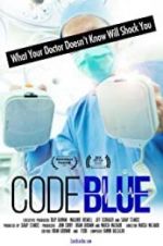 Watch Code Blue: Redefining the Practice of Medicine Primewire