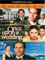 Watch Once Upon a Wedding Primewire