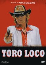 Watch Toro Loco Primewire