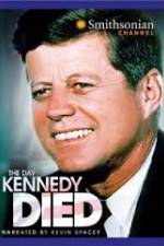 Watch The Day Kennedy Died Primewire