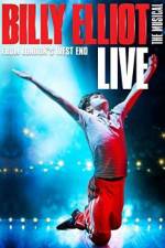 Watch Billy Elliot the Musical Live Primewire
