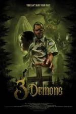 Watch 3 Demons Primewire