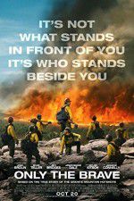 Watch Only the Brave Primewire