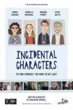 Watch Incidental Characters Primewire