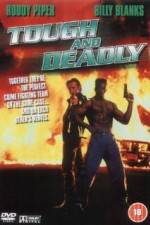 Watch Tough and Deadly Primewire