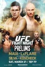 Watch UFC Fight Night 62: Maia vs. LaFlare Prelims Primewire