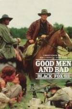 Watch Black Fox: Good Men and Bad Primewire