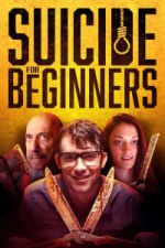 Watch Suicide for Beginners Primewire