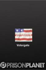 Watch Votergate Primewire