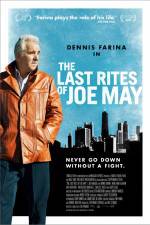 Watch The Last Rites of Joe May Primewire