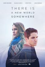 Watch There Is a New World Somewhere Primewire