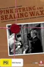Watch Pink String and Sealing Wax Primewire