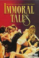 Watch Immoral Tales Primewire