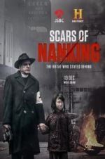Watch Scars of Nanking Primewire