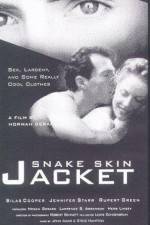 Watch Snake Skin Jacket Primewire