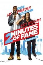 Watch 2 Minutes of Fame Primewire